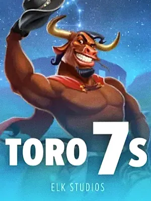 Toro 7s at Cosmo
